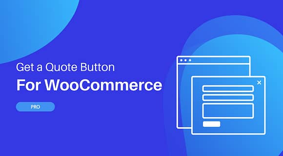 Get a quote button for WooCommerce